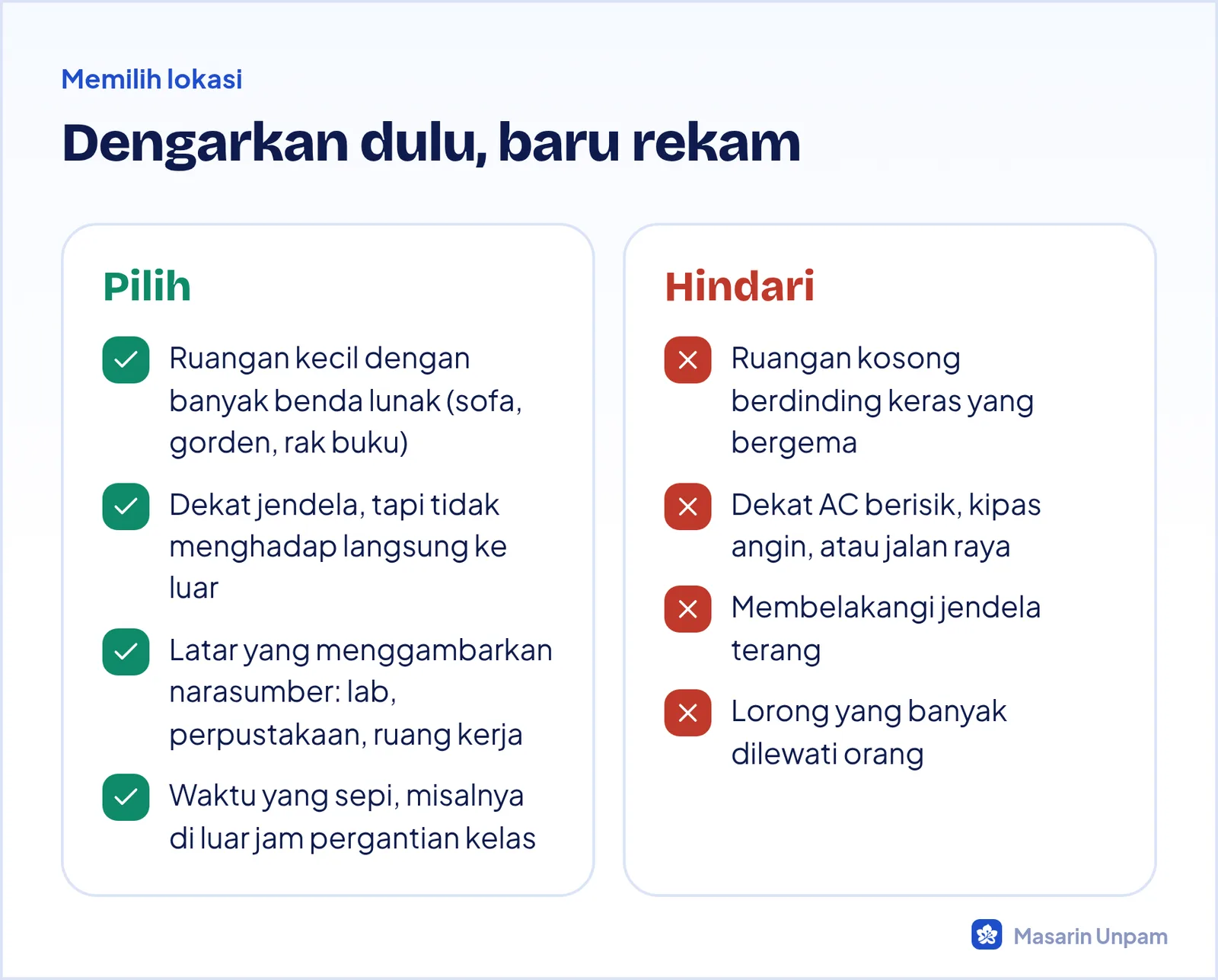Ciri lokasi wawancara yang baik dan yang sebaiknya dihindari